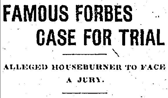 arson_44_famous-forbes-case